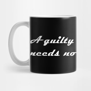 A QUILTY CONSCIENCE Mug